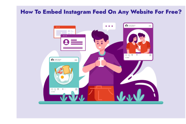 How To Embed Instagram Feed On Any Website For Free_